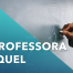A professora Raquel A professora Raquel
