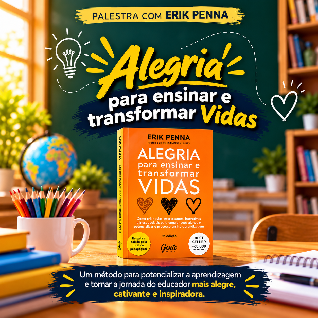 Palestrante para Professores: alegria para ensinar PALESTRAPARA PROFESSORES